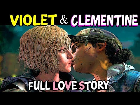 Violet & Clementine (FULL LOVE STORY) The Walking Dead The Final Season Episodes - Violet Romance