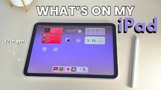 WHAT’S ON MY IPAD 2025 | *10th gen* fav apps, digital planning & games