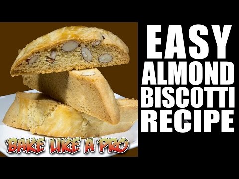 EASY Almond Biscotti Recipe ! By BakeLikeAPro