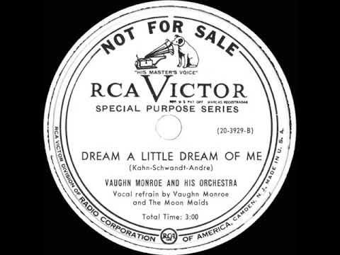 1950 Vaughn Monroe - Dream A Little Dream Of Me