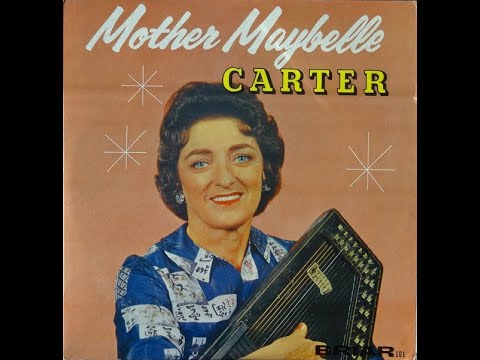 Maybelle Carter - LP "Mother Maybelle Carter" [1961].