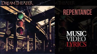 Dream Theater - Repentance (Lyrics)