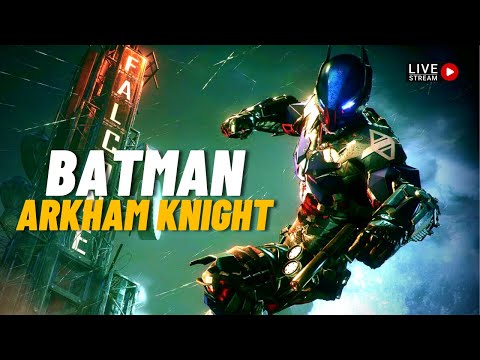 BATMAN: ARKHAM KNIGHT PS5 Gameplay Walkthrough Part 1 [ 2022 ] Live Stream