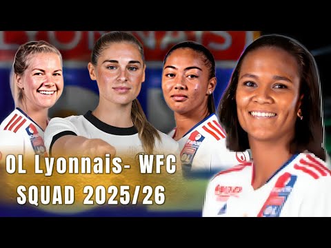 Olympique Lyonnais Féminin SQuad 2025/26 | Olympique Lyonnais  | Soccer Queens 