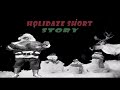 Holidaze Short Show The Saint Ninteen Santa Clauses 1947 Christmas Eve