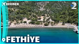 Rehber 373. Bölüm | FETHİYE