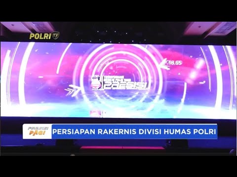 PERSIAPAN RAKERNIS HUMAS POLRI 2024