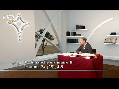 3e dimanche ordinaire B - Psaume