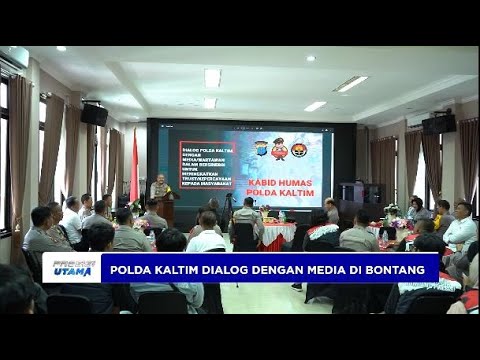 POLDA KALTIM DIALOG DENGAN MEDIA DI BONTANG