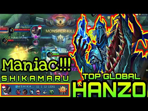 MANIAC🔥HANZO BEST BUILD 2021🔥TOP GLOBAL HANZO GAMEPLAY By S H I K A M A R U 🔥 MOBILE LEGENDS