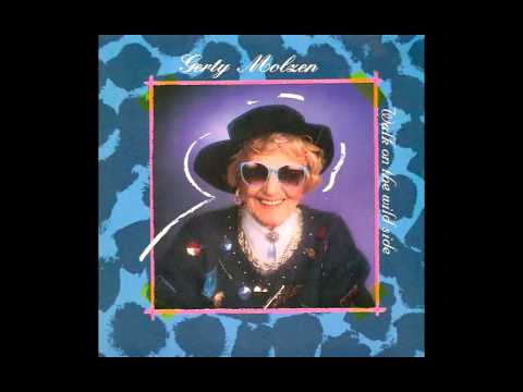 Gerty Molzen - Walk On The Wild Side (Lou Reed Cover)