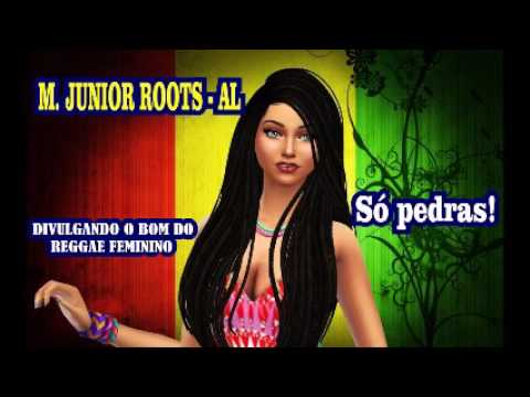 REGGAE WOMAN NA VEIA 119A / M Jr Roots  - AL: DIVULGANDO