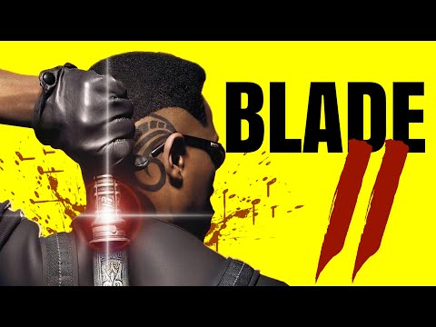 Blade 2 - Marvel's Underrated Classic