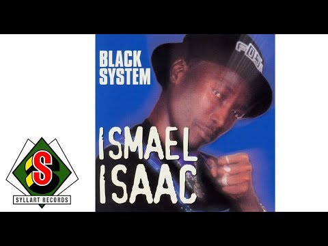 Ismaël Isaac - Black System (audio)