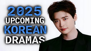 14 Most Anticipated Korean Drama of 2025! [New Announcement 🤯]