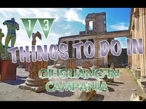 Top 13 Things To Do In Giugliano in Campania, Italy