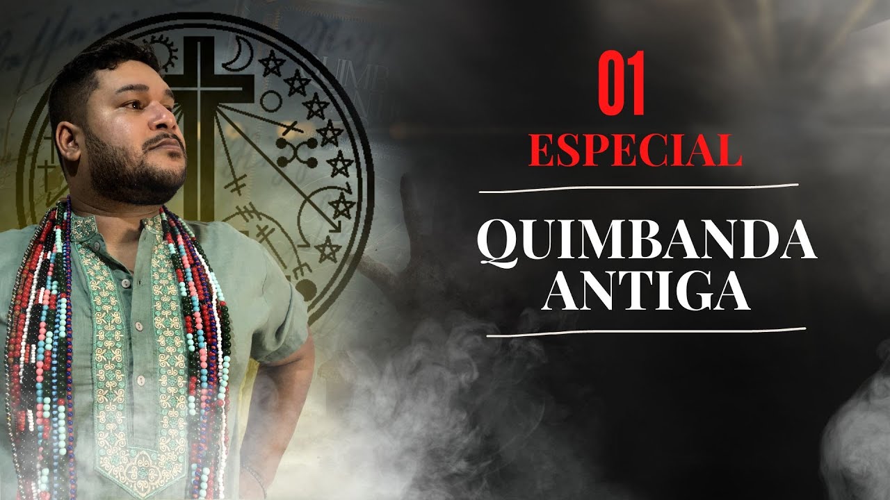 Especial de Quimbanda Antiga Pt.01  - Com Mestre Jesley Alves