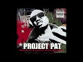 Project Pat - What Money Do (Instrumental)
