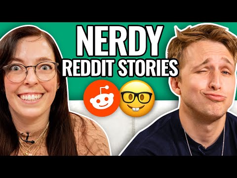 Getting Nerdy w/ Swell Entertainment | Reading Reddit Stories