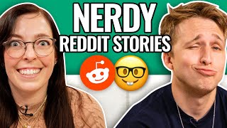 Getting Nerdy w/ Swell Entertainment | Reading Reddit Stories