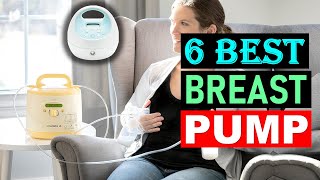 Best Breast Pumps 2025 | Top 6 Picks