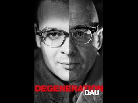 ДАУ  Дегенерация   DAU  Degeneration