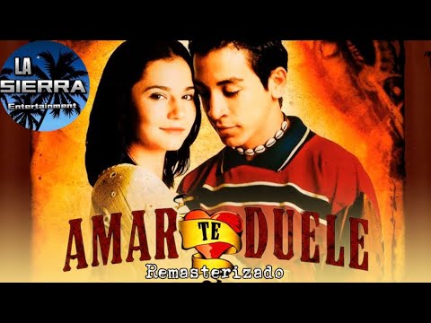 Amarte Duele Pelicula Completa "Remasterizado" -  Luis Fernando Peña, Martha Higareda