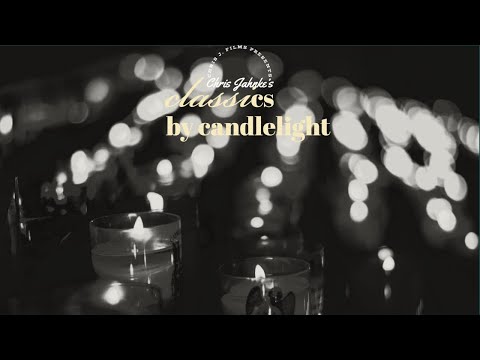 Classics By Candlelight CCXLVII