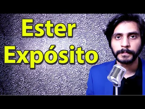 How To Pronounce Ester Exposito