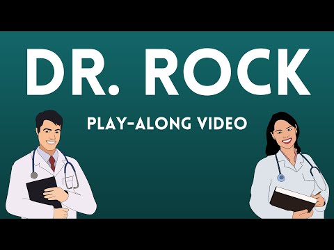 Dr. Rock (Play-Along Video)