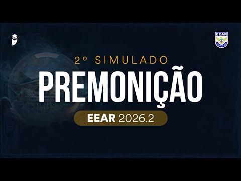 2º Simulado Premonição EEAR 2026.2
