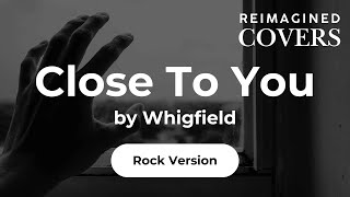 Download lagu Close To You by Whigfield (Reimagined Rock Cover) #RockCover #RockMusic #RockAnthem mp3 Download lagu Close To You by Whigfield (Reimagined Rock Cover) #RockCover #RockMusic #RockAnthem mp3