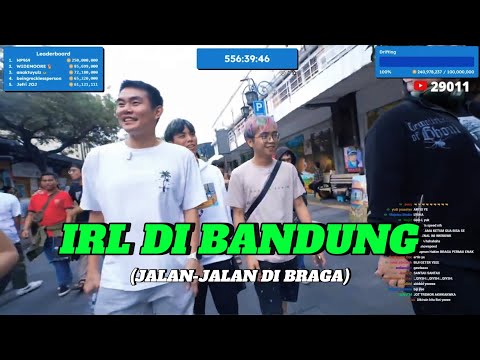 Reza Arap Streaming | IRL BANDUNG LET'S GOOOO