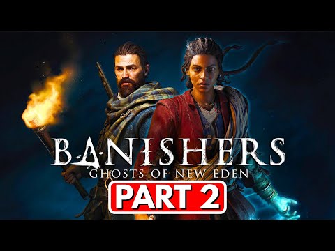 BANISHERS GHOSTS OF NEW EDEN - Full Game PART 2 (PS5 4K 60FPS)