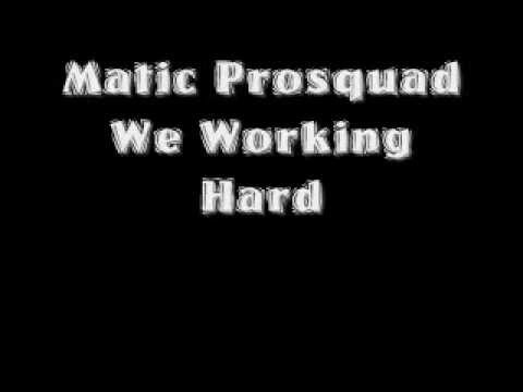 Matic Prosquad Ft Young Ish