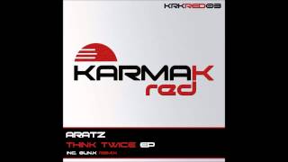 Aratz - Think Twice (Glin.k Remix) [Karmak Red Records]