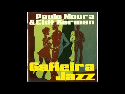 Manhã de Carnaval - Paulo Moura - Cliff Korman