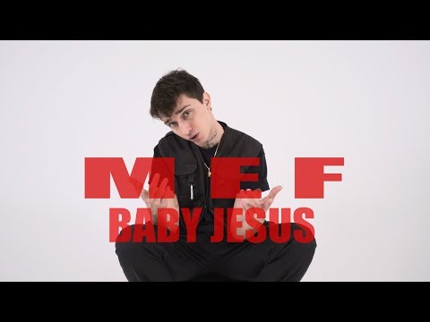 Mef - BABY JESUS - Official Music Video [Prod. by Ortiz]