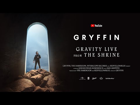 GRYFFIN: GRAVITY LIVE from THE SHRINE