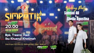 Download lagu LIVE SIMPATIK MUSIC - WEDDING MOCH. SAMSUL & SHELIA AGUSTINA - KEL BPK TRISNO & IBU KUSNUL -GADING mp3