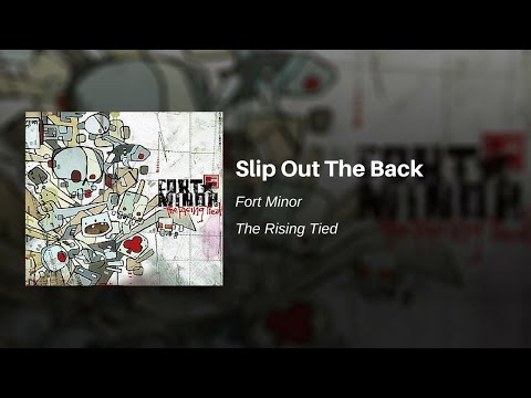 Video Slip Out The Back (Audio) de Fort Minor 