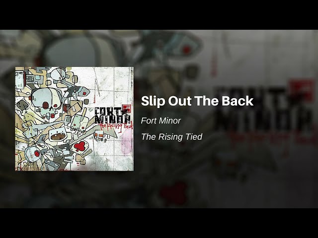 Fort Minor - Slip Out The Back (Instrumental)
