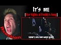 "It's Me" - Five Nights at Freddy's SONG by ...