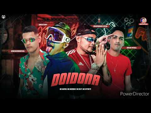 MC GUIZINHO / DH / GASPAR NA VOZ - DOIDONA 2021 BREGA FUNK