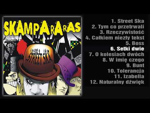 SKAMPARARAS - Setki dwie (Official Audio)