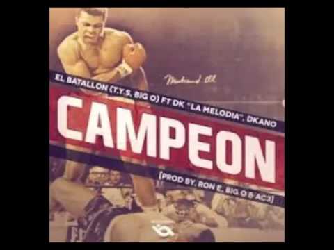 EL BATALLON FT DKANO - CAMPEON (GRANDE_EXITOS)