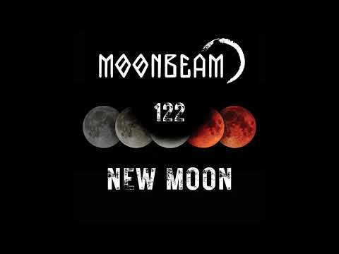 Moonbeam - New Moon Podcast - Episode 122 #podcast #moonbeam #newmoon #progressivehouse