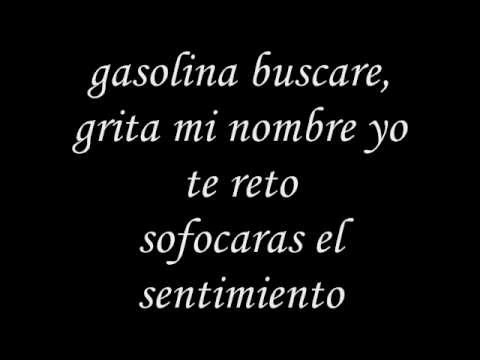 Y De La Gasolina Renacio El Amor video