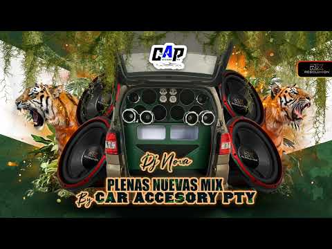 MIX DE PLENAS NUEVAS 2025 PANAMÁ BY CAR ACCESORY PTY - DJ NOVA