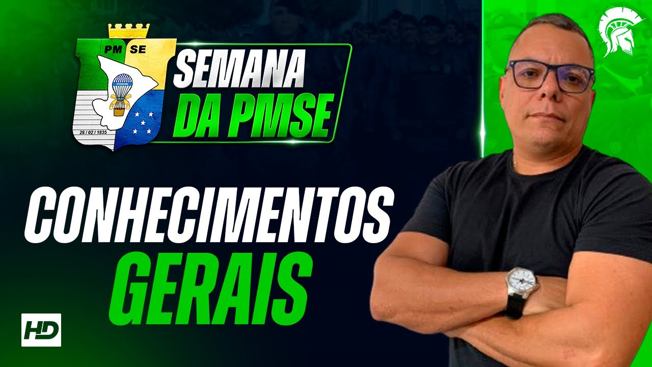 CONCURSO PMSE - AULA CONHECIMENTOS GERAIS